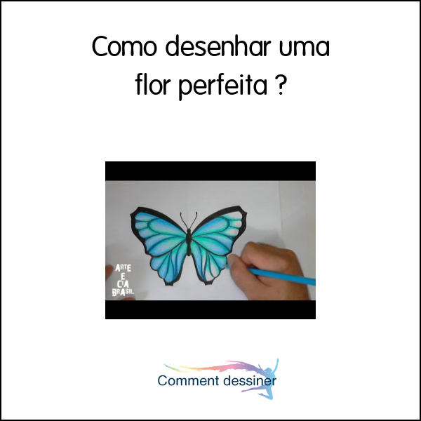 Como desenhar uma flor perfeita